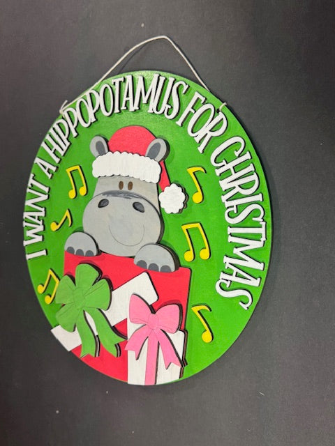 I Want A Hippopotamus For Christmas 10.5" Round Sign